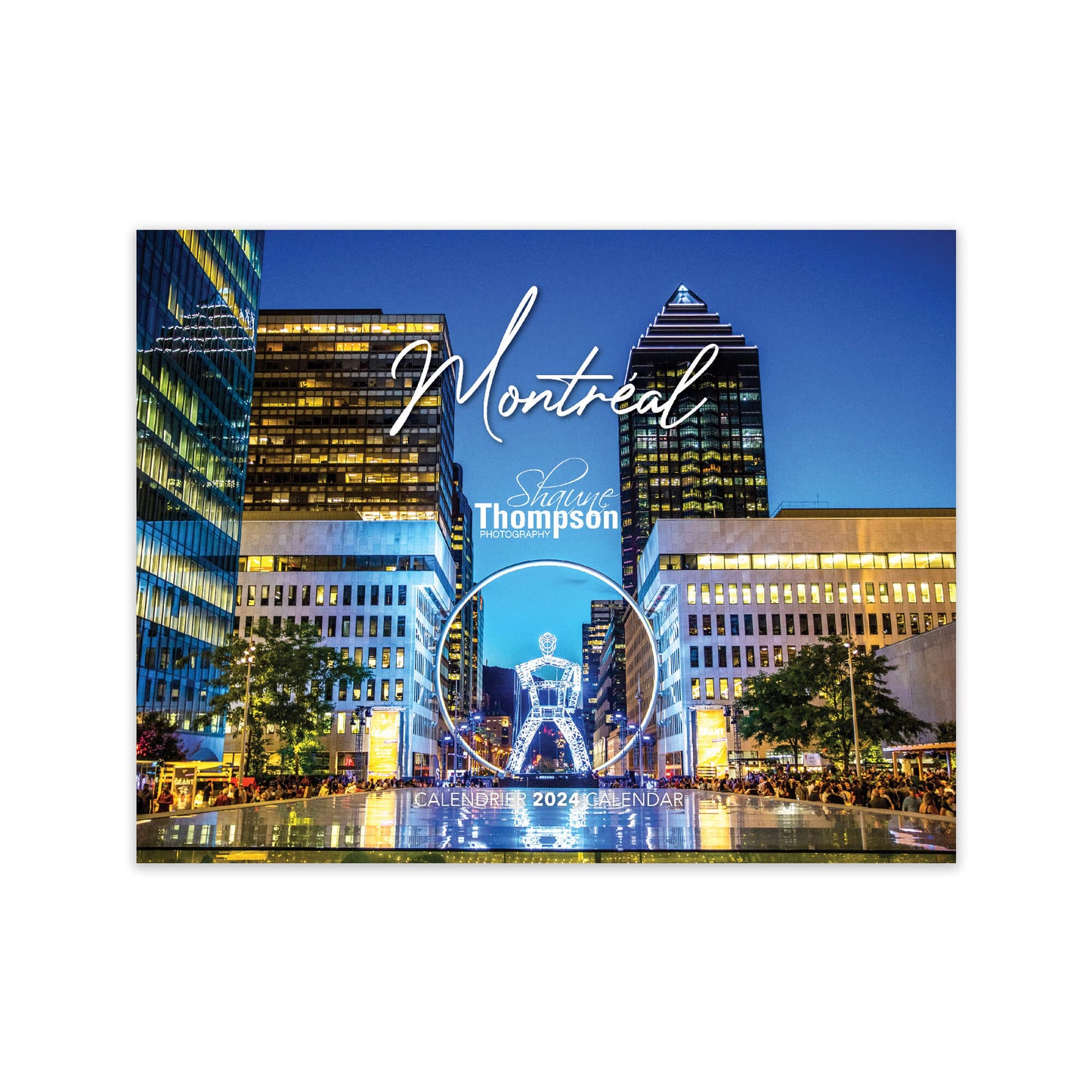 2024 montreal wall calendar, cover photo, 12 month, full colour photos of montreal quebec by local photographer shaune thompson