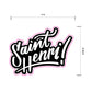 Sticker with 'Saint Henri!' text and dimensions on a white background